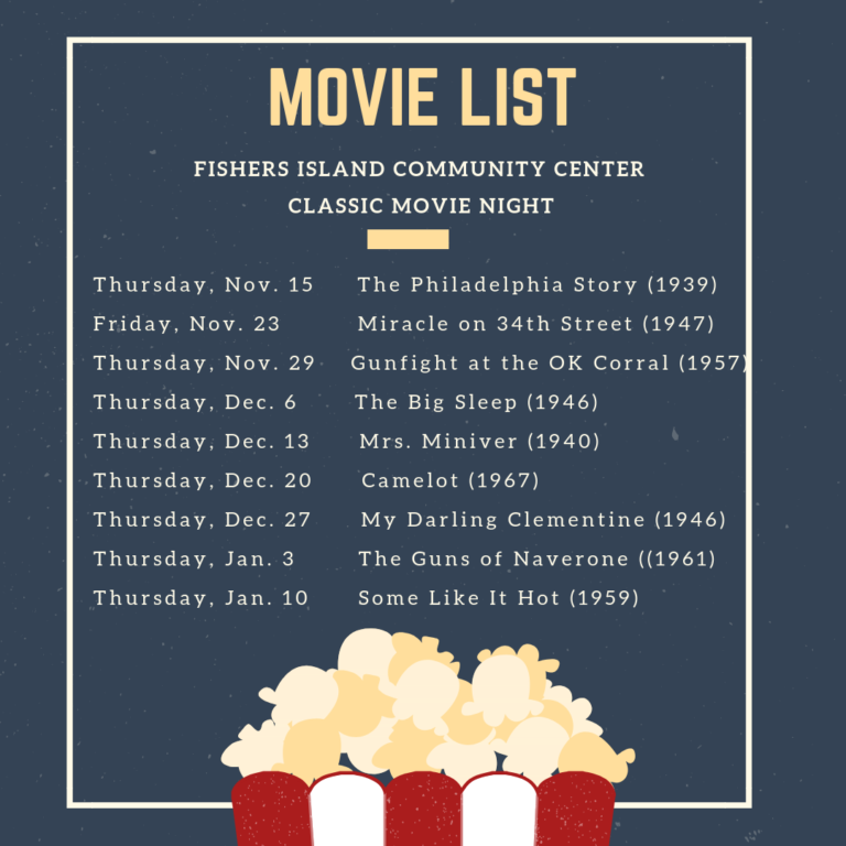Movie Schedule Fishers Island Community Center