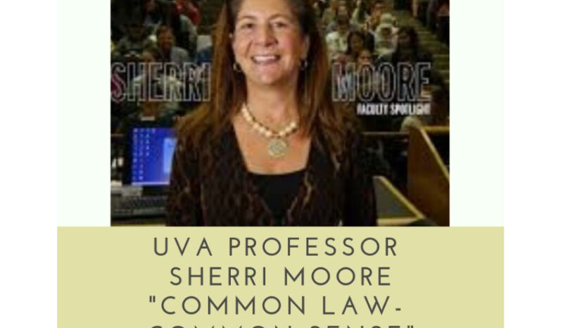 UVA Professor Sherri Moore August 8th